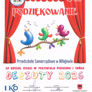 Podziękowanie za udział dzieci w festiwalu piosenki i tańca DEBIUTY 2026r.