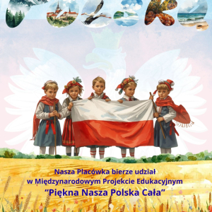 Piękna Nasza Polska Cała
