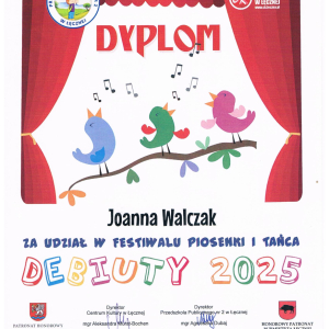 Dyplom - Festiwal Piosenki i Tańca DEBIUTY 2025r.